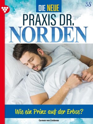 cover image of Die neue Praxis Dr. Norden 38 – Arztserie